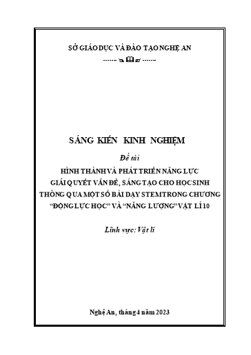 Sáng kiến kinh nghiệm Hình thành và phát triển năng lực giải quyết vấn đề, sáng tạo cho HS thông qua một số bài dạy STEM trong chương “Động lực học” và “Năng lượng” Vật lí 10 bộ sách Kết nối tri thức