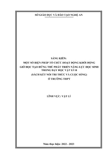 Sáng kiến kinh nghiệm Một số biện pháp tổ chức hoạt động khởi động giờ học tạo hứng thú phát triển năng lực học sinh trong dạy học môn Vật lí lớp 10 (sách Kết nối tri thức và cuộc sống) ở trường THPT