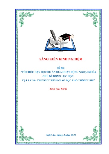 Sáng kiến kinh nghiệm Tổ chức dạy học dự án qua hoạt động ngoại khóa chủ đề Động lực học, Vật lý 10 Kết nối tri thức - Chương trình GDPT 2018