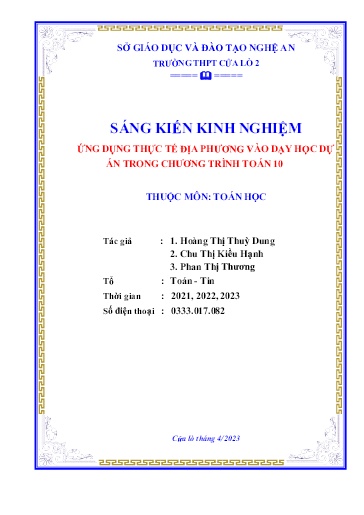 Sáng kiến kinh nghiệm Ứng dụng thực tế địa phương vào dạy học dự án trong chương trình Toán 10 - Bộ sách Kết nối tri thức và Bộ sách Cánh diều