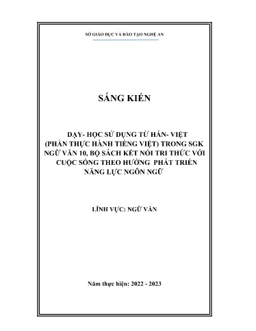 Sáng kiến kinh nghiệm Dạy- Học sử dụng từ Hán- Việt (phần thực hành tiếng Việt) trong SGK Ngữ văn 10, bộ sách Kết nối tri thức với cuộc sống theo hướng phát triển năng lực ngôn ngữ