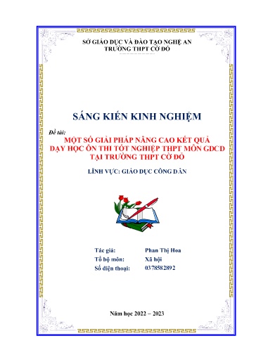 Sáng kiến kinh nghiệm Một số giải pháp nâng cao kết quả dạy học ôn thi tốt nghiệp THPT môn GDCD tại trường THPT Cờ Đỏ