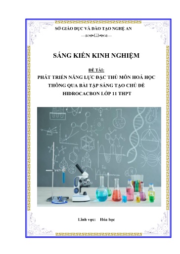 Sáng kiến kinh nghiệm Phát triển năng lực đặc thù môn hóa học thông qua bài tập sáng tạo chủ đề Hidrocacbon Lớp 11 THPT