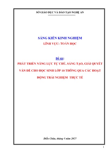 Sáng kiến kinh nghiệm Phát triển năng lực tự chủ, sáng tạo và giải quyết vấn đề cho học sinh Lớp 10 thông qua các hoạt động trải nghiệm trong thực tế - Bộ sách Kết nối tri thức