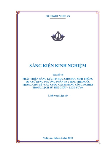 Sáng kiến kinh nghiệm Phát triển năng lực tự học cho học sinh thông qua sử dụng phương pháp dạy học theo góc trong chủ đề các cuộc cách mạng công nghiệp trong lịch sử thế giới - Lịch sử 10