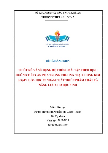 Sáng kiến kinh nghiệm Thiết kế và sử dụng hệ thống bài tập theo định hướng tiếp cận PISA trong chương ”Đại cương về kim loại” - Hóa học 12 nhằm phát triển phẩm chất và năng lực cho học sinh