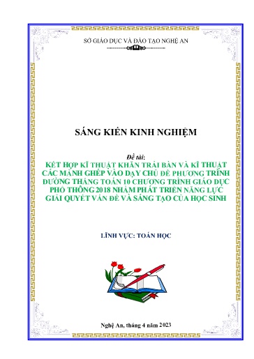 SKKN Kết hợp kĩ thuật khăn trải bàn và kĩ thuật các mảnh ghép vào dạy chủ đề phương trình đường thẳng toán 10 chương trình GDPT 2018 nhằm phát triển năng lực giải quyết vấn đề và sáng tạo của học sinh