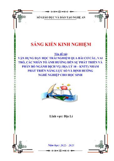 SKKN Vận dụng dạy học trải nghiệm qua bài cơ cấu, vai trò, đặc điểm, các nhân tố ảnh hưởng đến sự phát triển và phân bố dịch vụ (Địa lý 10 – KNTT) nhằm phát triển năng lực số và định hướng nghề nghiệp cho học sinh