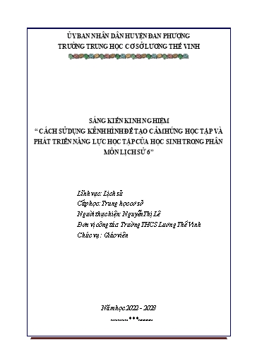 Sáng kiến kinh nghiệm Cách sử dụng kênh hình để tạo cảm hứng học tập và phát triển năng lực học tập của học sinh trong phân môn Lịch sử Lớp 6