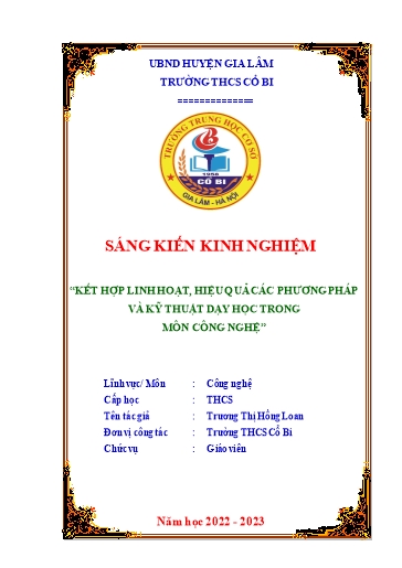 Sáng kiến kinh nghiệm Kết hợp linh hoạt, hiệu quả các phương pháp và kỹ thuật dạy học trong môn Công nghệ THCS theo sách giáo khoa mới