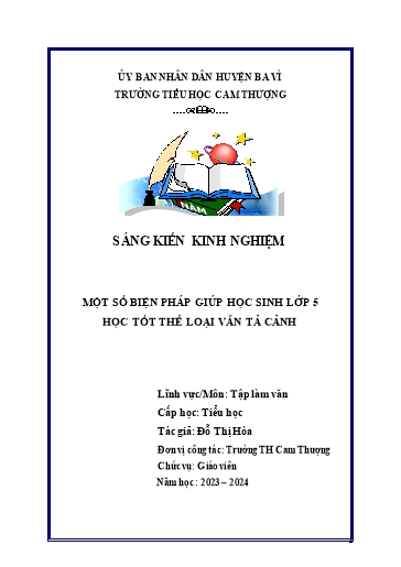 Sáng kiến kinh nghiệm Một số biện pháp giúp học sinh Lớp 5 học tốt thể loại văn tả cảnh