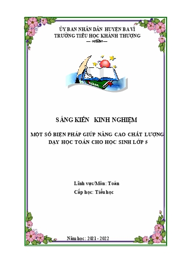 Sáng kiến kinh nghiệm Một số biện pháp giúp nâng cao chất lượng dạy học toán cho học sinh Lớp 5