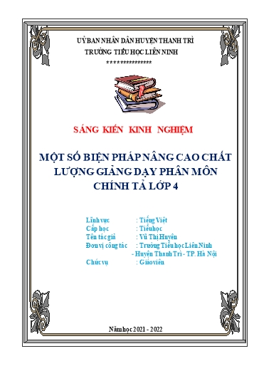 Sáng kiến kinh nghiệm Một số biện pháp nâng cao chất lượng giảng dạy phân môn Chính tả Lớp 4 (bộ sách Kết nối tri thức)
