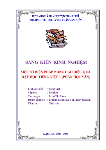 Sáng kiến kinh nghiệm Một số biện pháp nâng cao hiệu quả dạy học Tiếng Việt 1 (phần Học vần)