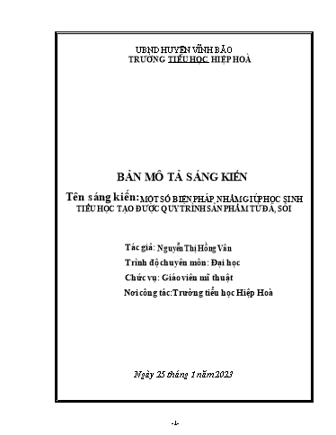 Sáng kiến kinh nghiệm Một số biện pháp nhằm giúp học sinh tiểu tạo được quy trình sản phẩm từ đá, sỏi trong tiết chủ đề 2 ”Sáng tạo từ những chấm màu, tạo hình” (Mĩ thuật 1, Kết nối tri thức)