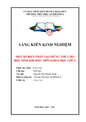 Sáng kiến kinh nghiệm Một số biện pháp tạo hứng thú cho học sinh khi học môn Khoa học Lớp 4