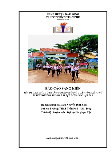 Sáng kiến kinh nghiệm Một số phương pháp giải bài toán tìm điện trở tương đương trong bài tập Điện học Vật lí 9