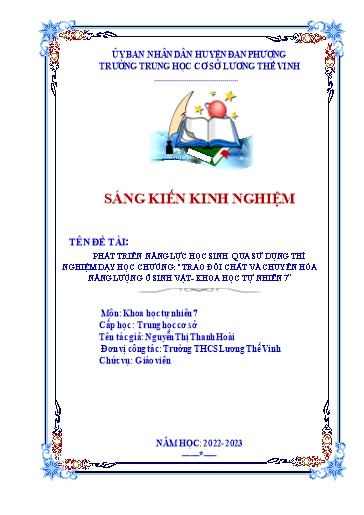 Sáng kiến kinh nghiệm Phát triển năng lực học sinh qua sử dụng thí nghiệm dạy học chương “Trao đổi chất và chuyển hóa năng lượng ở sinh vật“ - Khoa học tự nhiên 7, bộ sách Kết nối tri thức