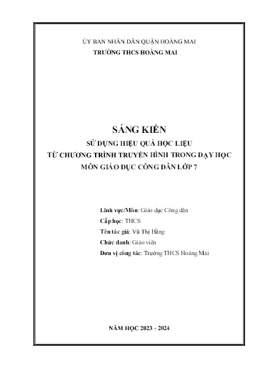 Sáng kiến kinh nghiệm Sử dụng hiệu quả học liệu từ chương trình truyền hình trong dạy học môn Giáo dục công dân Lớp 7 (bộ Kết nối tri thức)