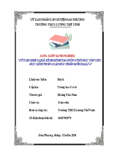 Sáng kiến kinh nghiệm Sử dụng hiệu quả kênh hình tạo hứng thú học tập cho học sinh trong dạy học phân môn Địa lí 6, bộ sách Kết nối tri thức